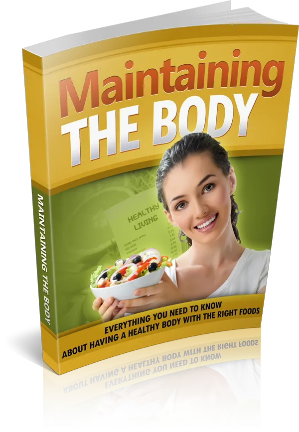 Maintaining The Body